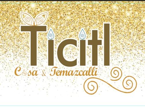 Casa Ticitl temazcalli