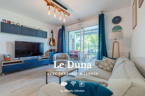 Capbreton Apartment | Atlantic Selection - Le Duna - Ambiance zen avec terrasse & parking
